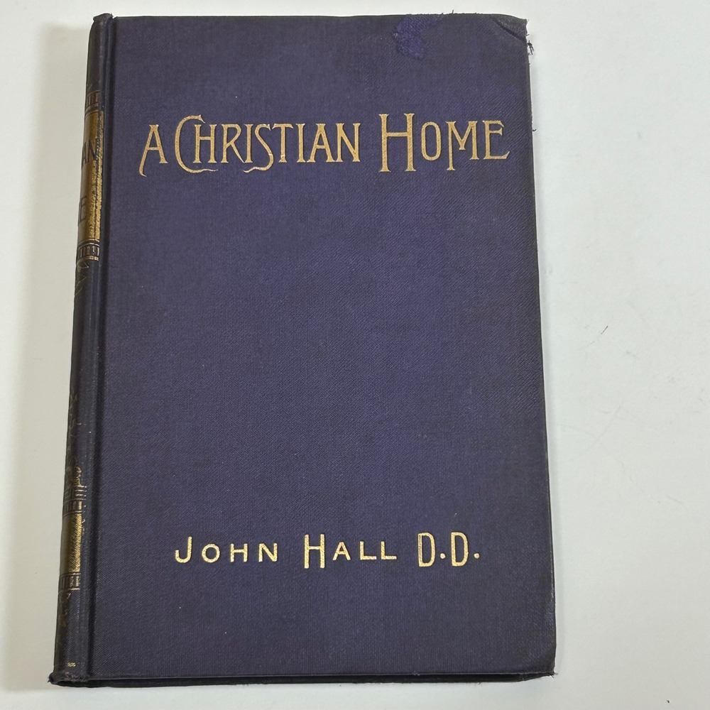 Antique 1883 A Christian Home John Hall DD Purple Gilt Hardcover Victorian Book